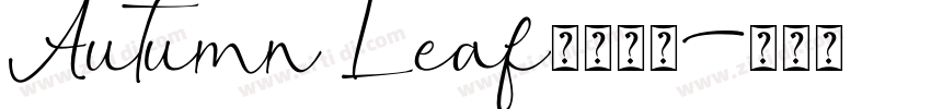Autumn Leaf字体下载字体转换